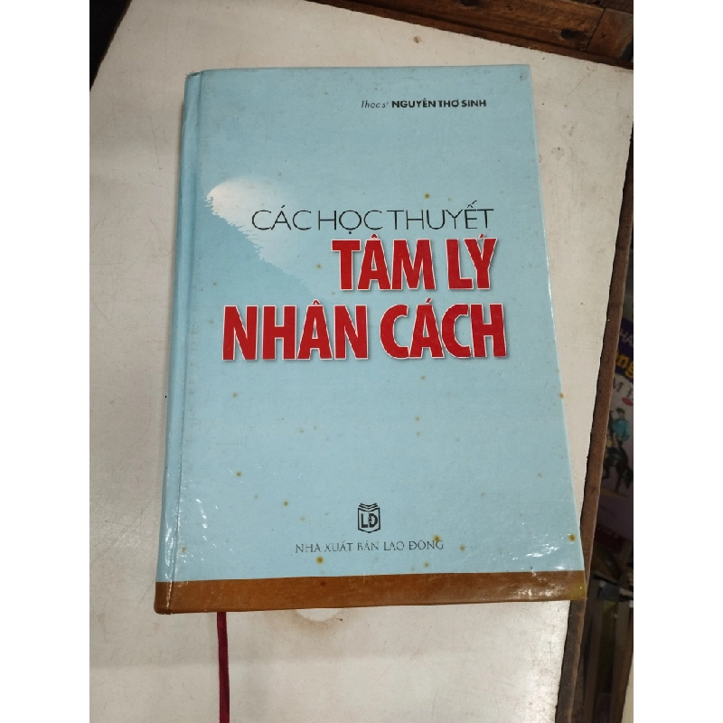 Các học thuyết tâm lý nhân cách - Nguyễn Thơ Sinh 181846