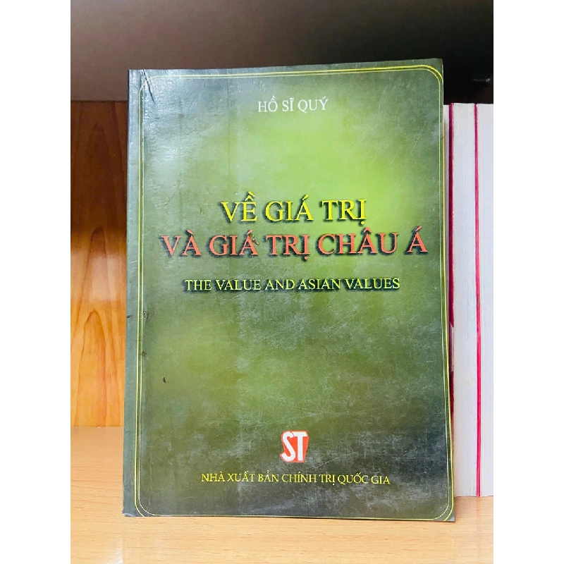 Về giá trị và giá trị Châu Á / Hồ Sĩ Quý Sách lịch sử - triết học VAVO3101 909710