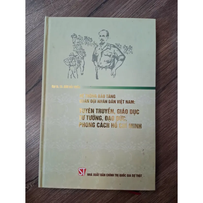 Hệ thống bảo tàng Quân đội nhân dân Việt Nam: Tuyên truyền, giáo dục... 702378