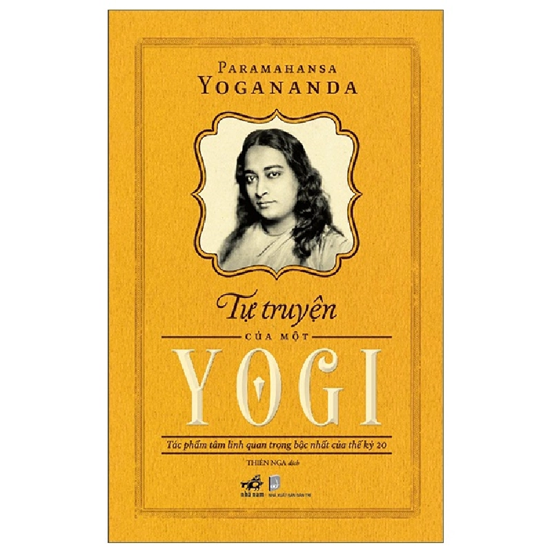 Tự truyện của một Yogi(TB-169.000) - Paramahansan Yogananda 2022 New 100% HCM.PO 29523