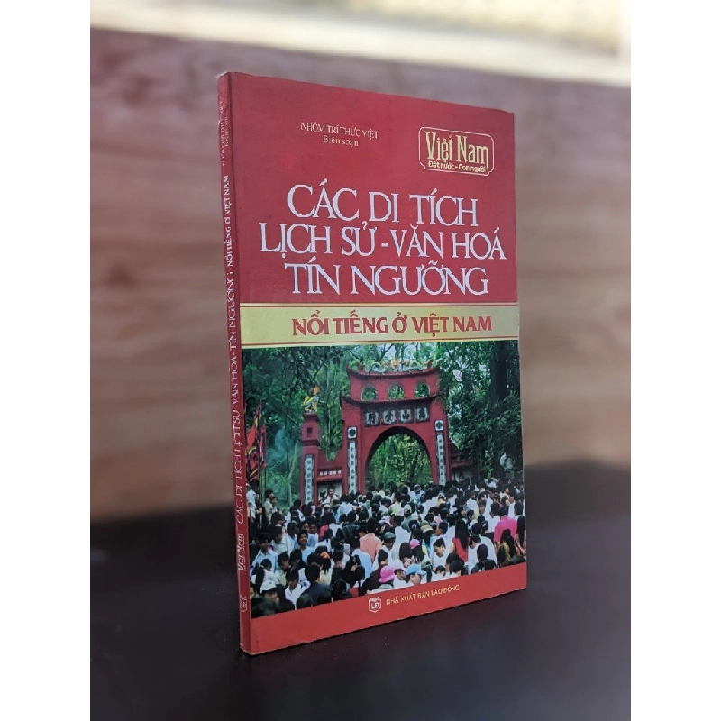 Các di tích lịch sử - Văn hóa tính ngưỡng nổi tiếng ở Việt Nam 387492