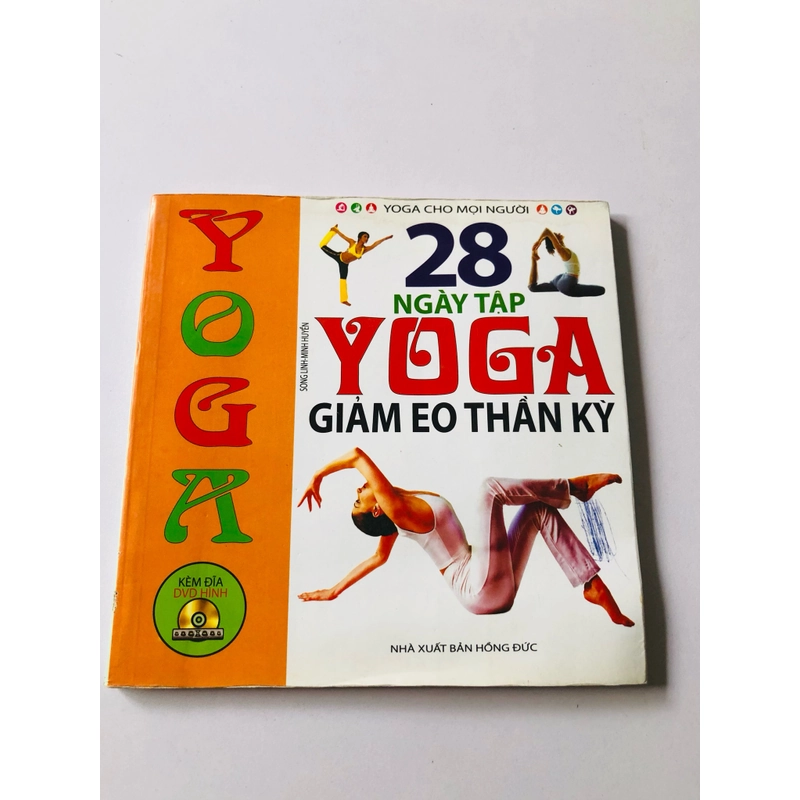 28 NGÀY TẬP YOGA GIẢM EO THẦN KỲ  - sách in màu, 148 trang, nxb: 2012 363301