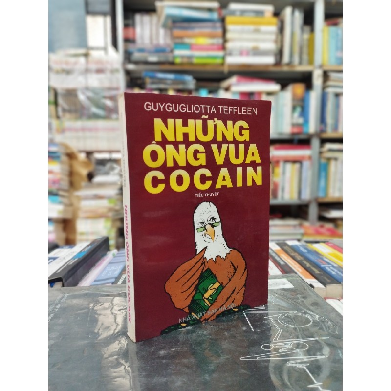 Những ông vua cocain - Guygugliotta Teffleen 121539