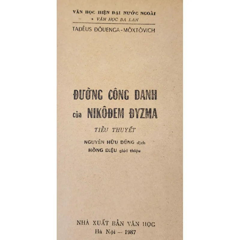 Tác phẩm VH kinh điển Ba Lan: ĐƯỜNG CÔNG DANH CỦA DYZMA (540 trang) 992876
