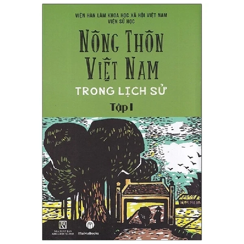 Nông Thôn Việt Nam Trong Lịch Sử - Tập I - Viện Sử Học ASB.PO Oreka Blogmeo 230225 394263