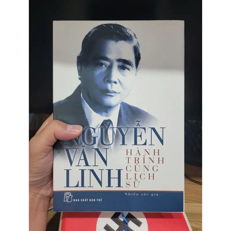 Nguyễn Văn Linh hành trình cùng lịch sử bìa cứng  713125