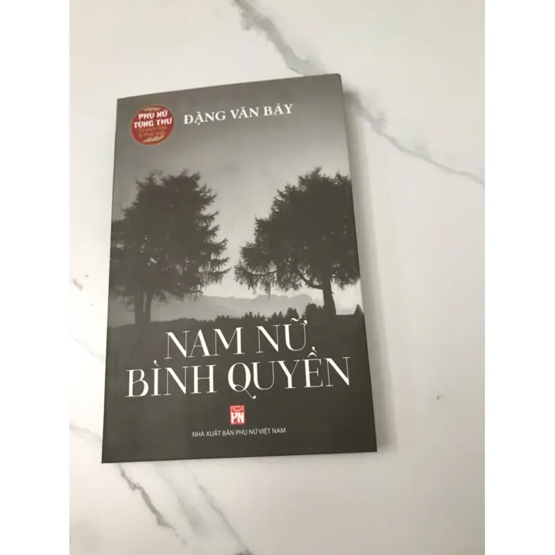 Nam nữ bình quyền – Đặng Văn Bảy 604073