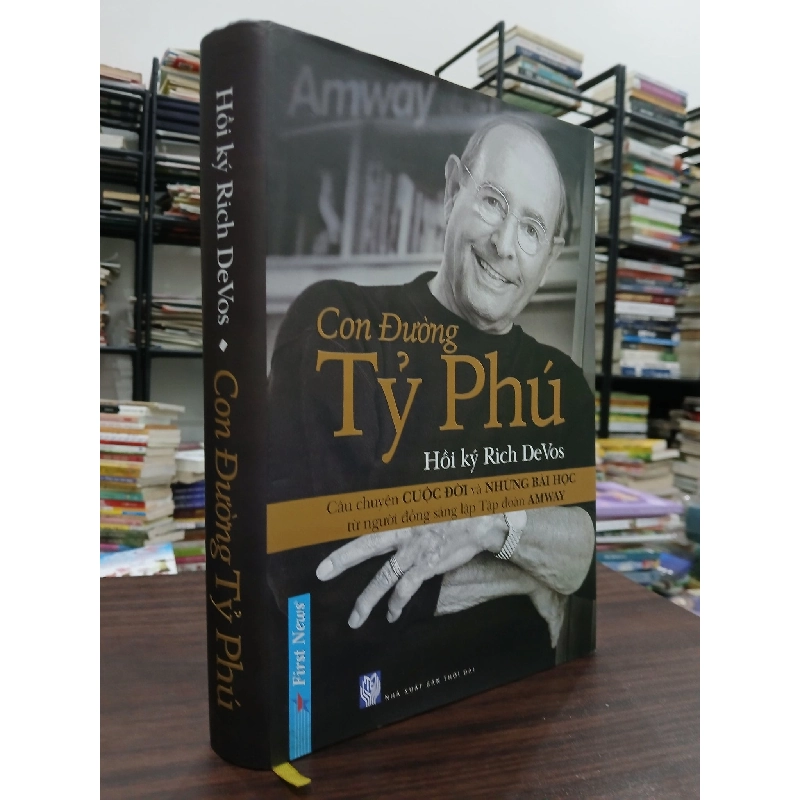 Con đường tỷ phú- Hồi ký Rich Devos 795606