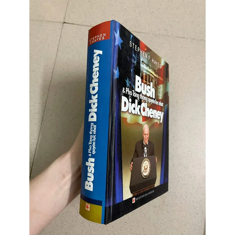 Bush và Phó Tổng thống quyền lực Dick Cheney 605973