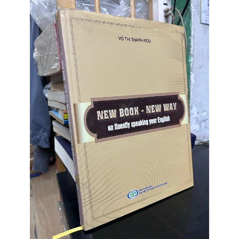 New book new way on fluently speaking your English - Vo Thi Kieu Anh 757986