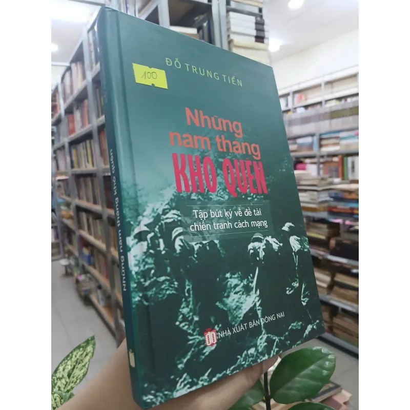 NHỮNG NĂM THÁNG KHÓ QUÊN - ĐỖ TRUNG TIẾN 571705