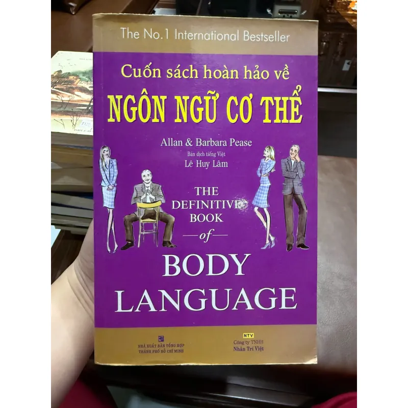 Cuốn Sách Hoàn Hảo Về Ngôn Ngữ Cơ Thể – Allan & Barbara Pease 972455