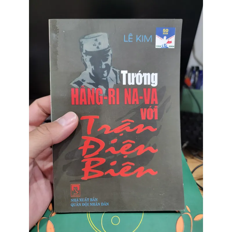 Tướng hăng ri nava với trận Điện Biên Phủ  719405