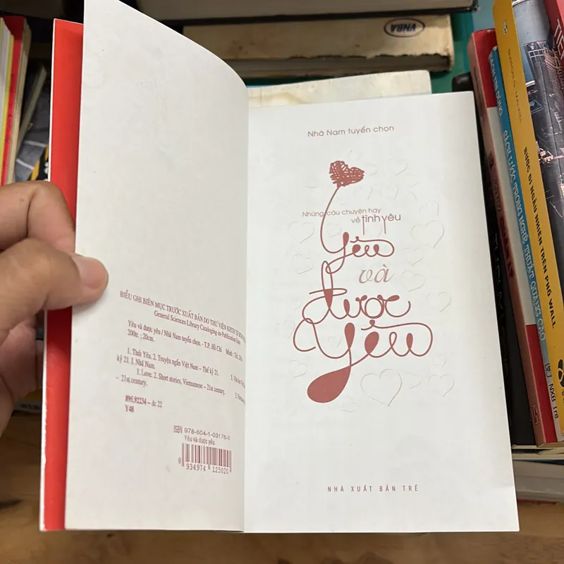 Tình Yêu: Những Câu Chuyện Hay Về Tình Yêu _ Yêu Và Được Yêu - Nhã Nam (Tuyển Chọn) - 2014 698002