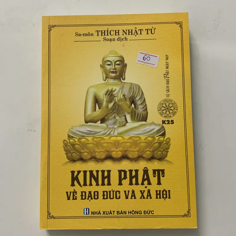 Sách Kinh phật về đạo đức và xã hội-Sa môn Thích Nhật Từ 603314