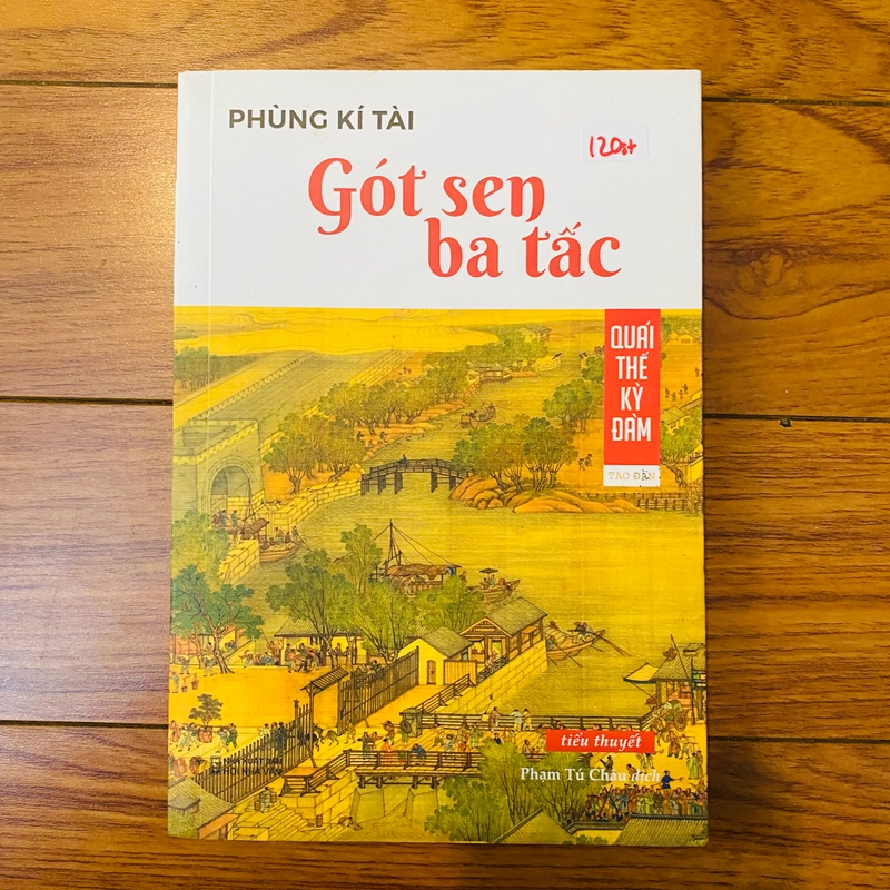 Gót Sen Ba Tấc- Tác giả:  Phùng Kí Tài #TAKE 210748