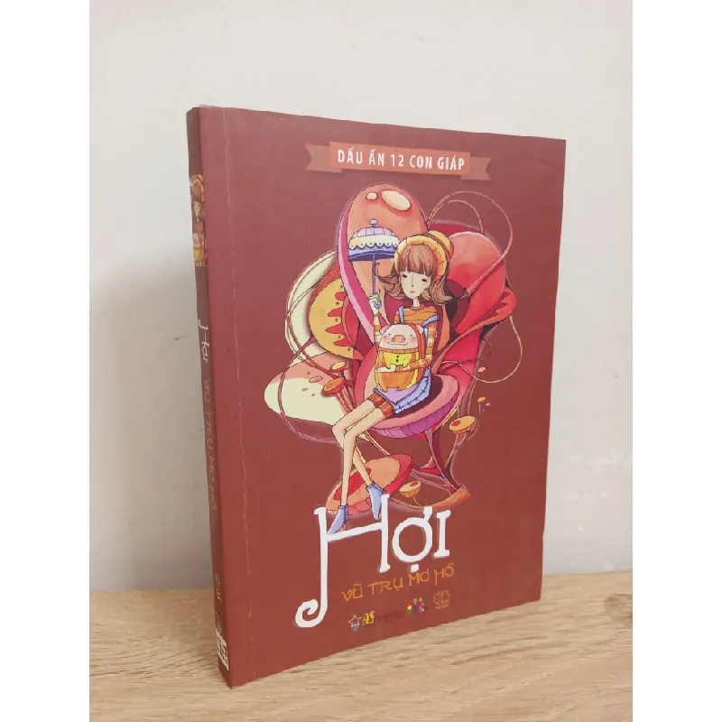 [Phiên Chợ Sách Cũ] Dấu Ấn 12 Con Giáp - Hợi Vũ Trụ Mơ Hồ (2014) S1507 506322