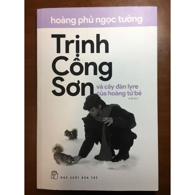 [HỒI KÝ] Trịnh Công Sơn và cây đàn lyre của hoàng tử bé - Hoàng Phủ Ngọc Tường 595308