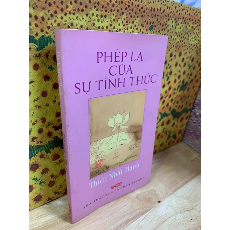 Phép Lạ Của Sự Tỉnh Thức - Thích Nhất Hạnh 926344