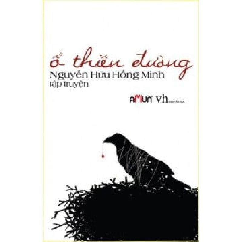 Ổ Thiên Đường - Nguyễn Hữu Hồng Minh 471893