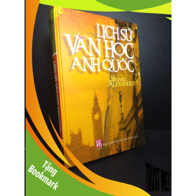 (TẶNG BOOKMARK) Lịch sử văn học Anh Quốc Michael Alexander 2006 mới 90% bìa cứngRBK2609 946957