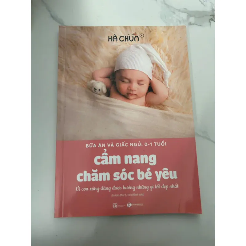 Cẩm Nang Chăm Sóc Bé Yêu: Bữa Ăn Và Giấc Ngủ 0–1 Tuổi – Hà Chún 689264