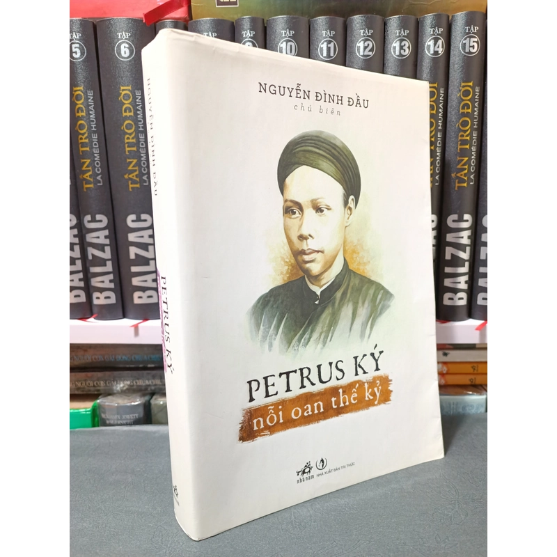 Petrus Ký nỗi oan thế kỷ (Nguyễn Đình Đầu) 334248