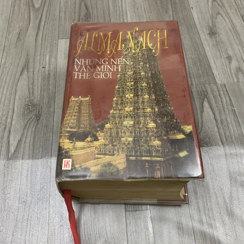 ALMANACH NHỮNG NỀN VĂN MINH THẾ GIỚI.  6b4 521665
