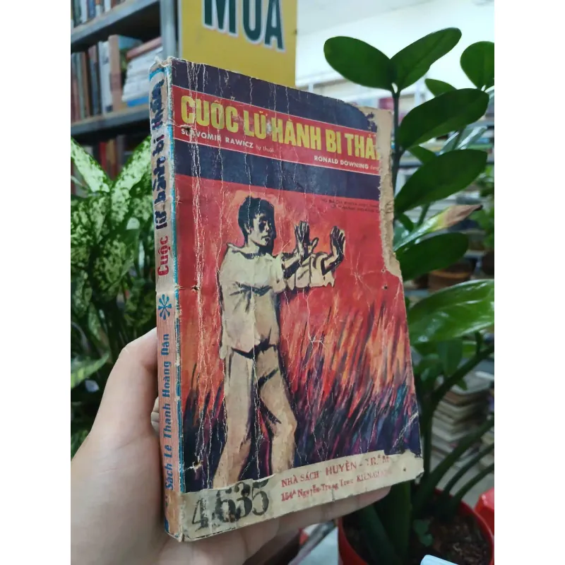 CUỘC LỮ HÀNH BI THẢM - SLAVOMIR RAWICZ (Bản dịch của Vũ Toàn) 936582