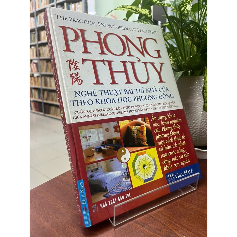 PHONG THỦY NGHỆ THUẬT BÀI TRÍ NHÀ CỬA THEO KHOA HỌC PHƯƠNG ĐÔNG 543591