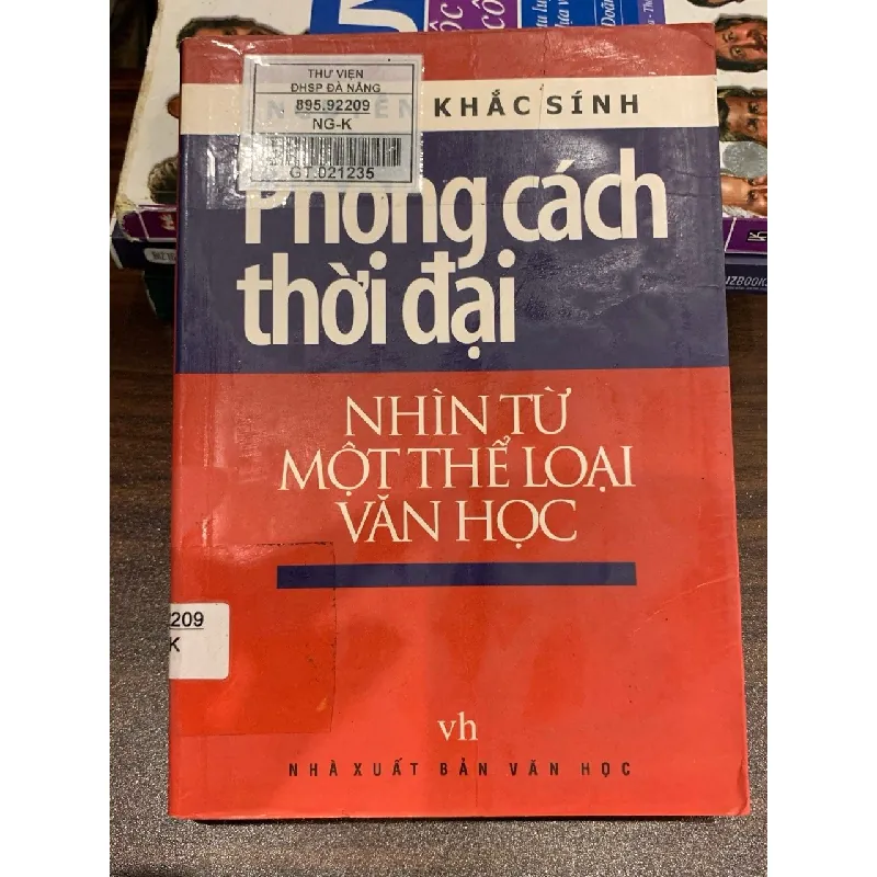 Phong cách thời đại – Nhìn từ một thể loại văn học – Khắc Sính 571445
