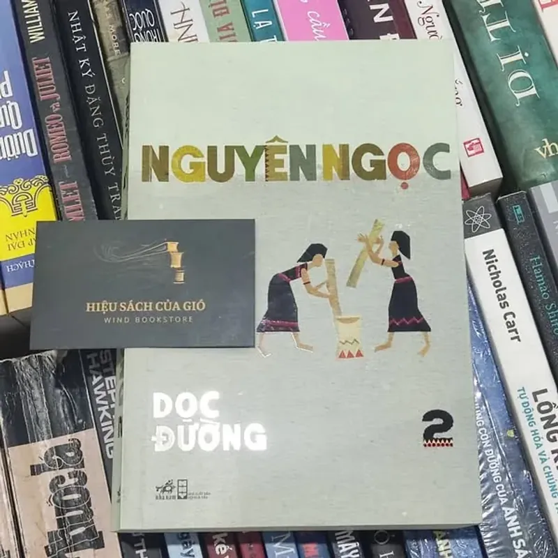 Dọc đường 2 - Nguyên Ngọc 598261