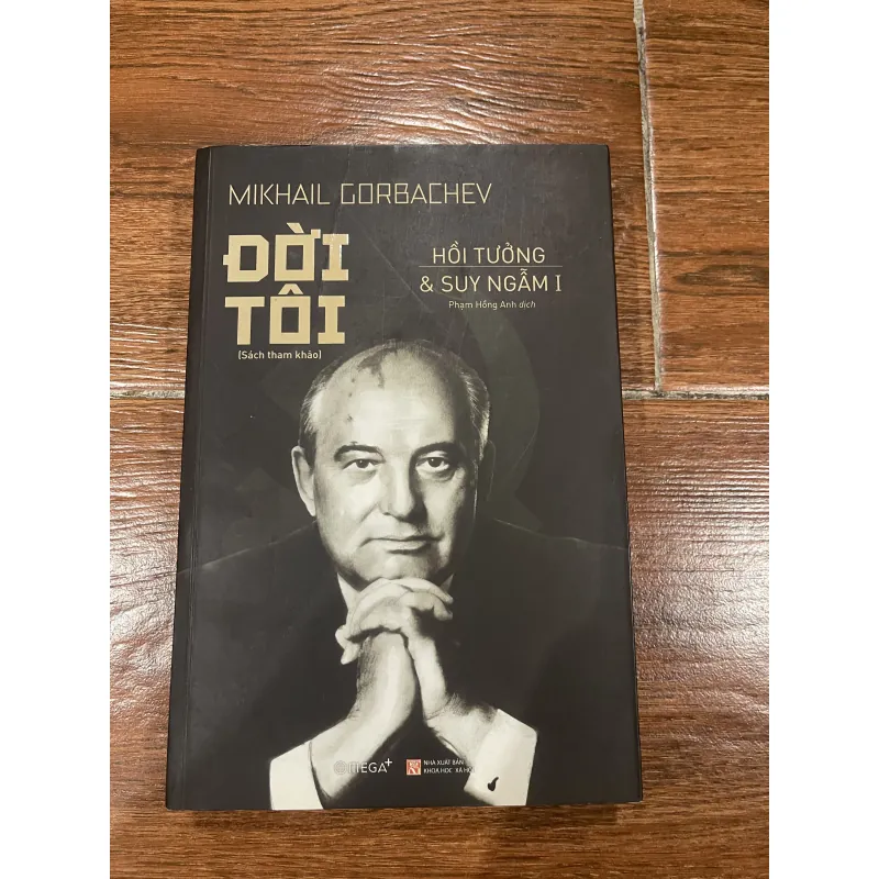Đời tôi - Hồi tưởng & suy ngẫm 1 - Mikhail Gorbachev  (9) 957051