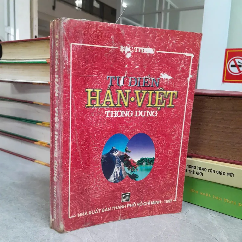 TỰ ĐIỂN HÁN VIỆT THÔNG DỤNG - LẠC THIỆN 783802