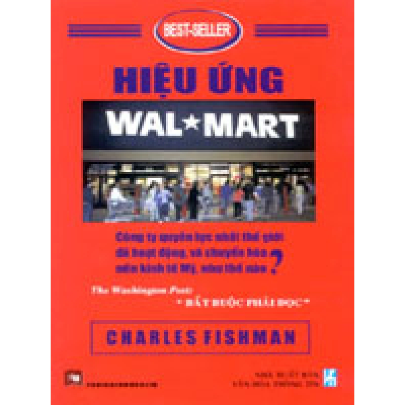 Hiệu Ứng Wal-Mart - Charles Fishman ASB.PO Oreka Blogmeo 230225 515798