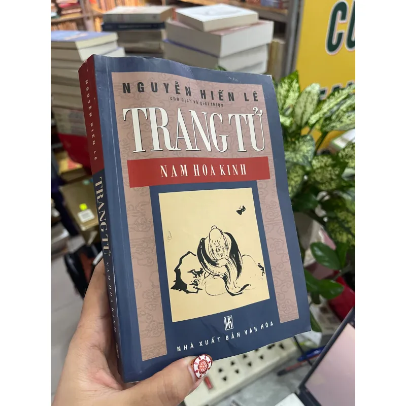 TRANG TỬ NAM HOA KINH - NGUYỄN HIẾN LÊ  1021227
