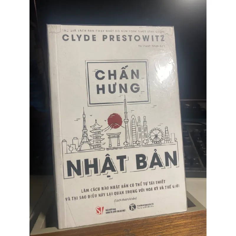 Chấn Hưng Nhật Bản-Tác giả:Clyde Prestowitz -NXB Chính Trị Quốc Gia Sự Thật- sách lưu kho mới 90% STB1139 Blogmeo 27525 587822