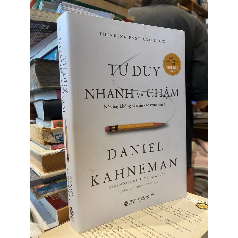 Tư duy nhanh và chậm - Daniel Kahneman 130548