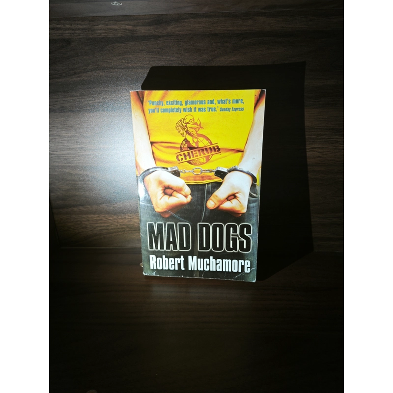 Ngoại văn Mad Dogs (CHERUB, #8) - Robert Muchamore cho trẻ từ 14 tuổi 548253
