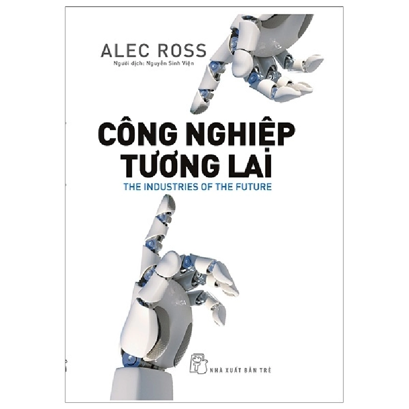 Công Nghiệp Tương Lai - Alec Ross 295704