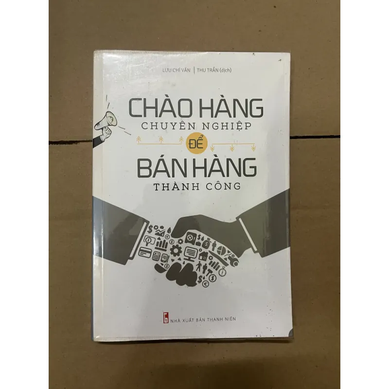 Chào hàng chuyên nghiệp,Bán hàng thành công 1019601