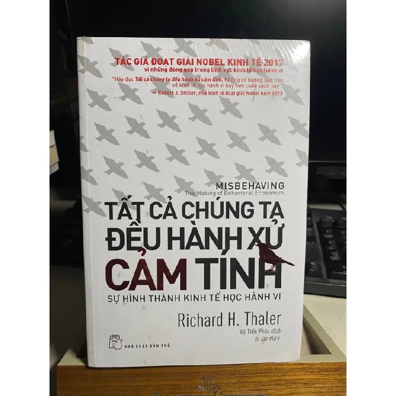 Tất Cả Chúng Ta Đều Hành Xử Cảm Tính - Sự Hình Thành Kinh Tế Học Hành Vi-Tác giả: Richard H Thaler- NXB Trẻ- Sách lưu kho mới còn seal-Sách kỹ năng STB1097 Blogmeo 27525 585009