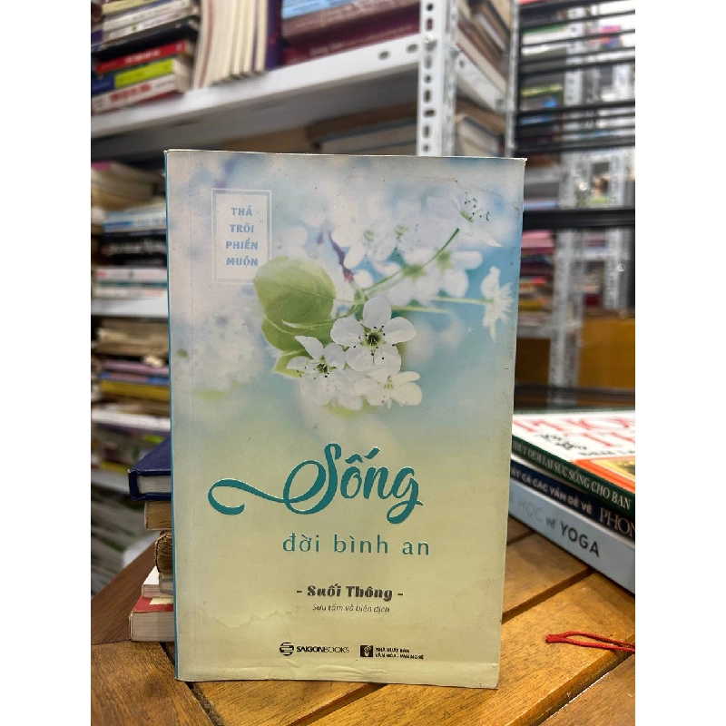 Sống Đời Bình An - Suối Thông - Suối Thông 994173