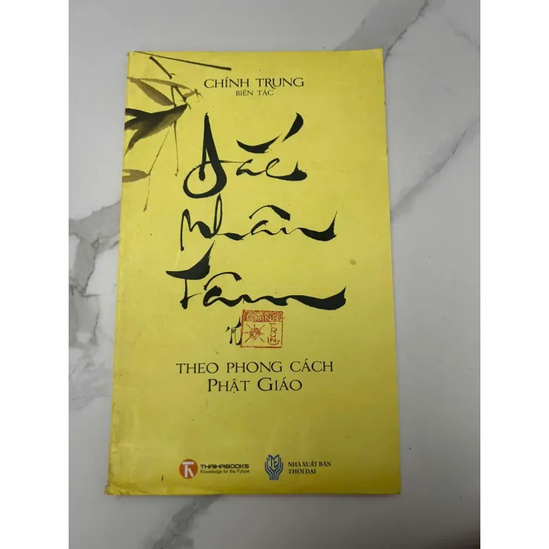 Đắc Nhân Tâm Theo Phong Cách Phật Giáo – Chính Trung 689084