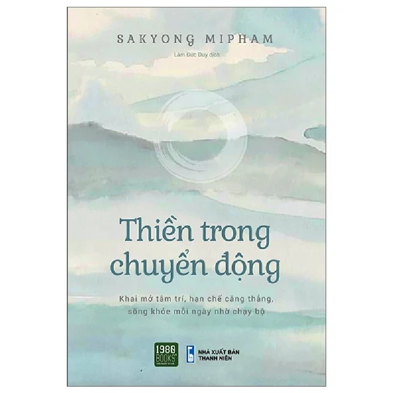 Thiền Trong Chuyển Động - Sakyong Mipham 192802