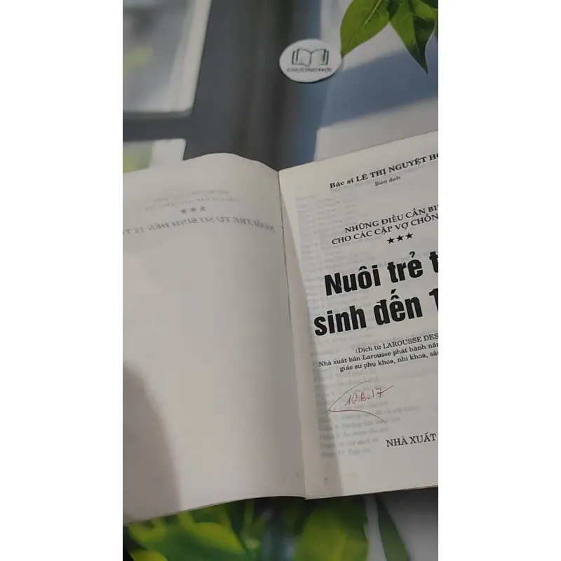 Những Điều Cần Biết Cho Các Cặp Vợ Chồng Trẻ - Nuôi Trẻ Từ Sơ Sinh Đến 12 Tuổi - BS. Lê T 727350