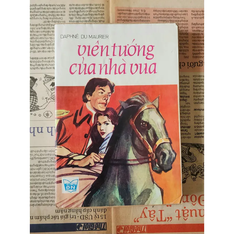 VIÊN TƯỚNG CỦA NHÀ VUA - nữ văn sĩ DAPHNÉ DU MAURIER 726897