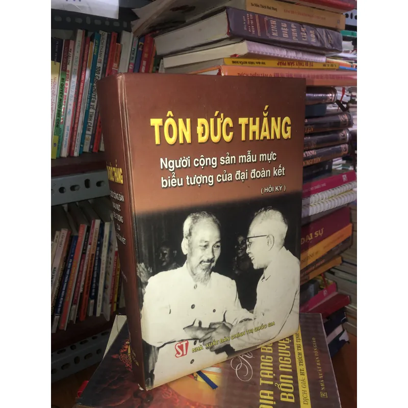 Tôn Đức Thắng - Người cộng sản mẫu mực biểu tượng của đại đoàn kết 694486