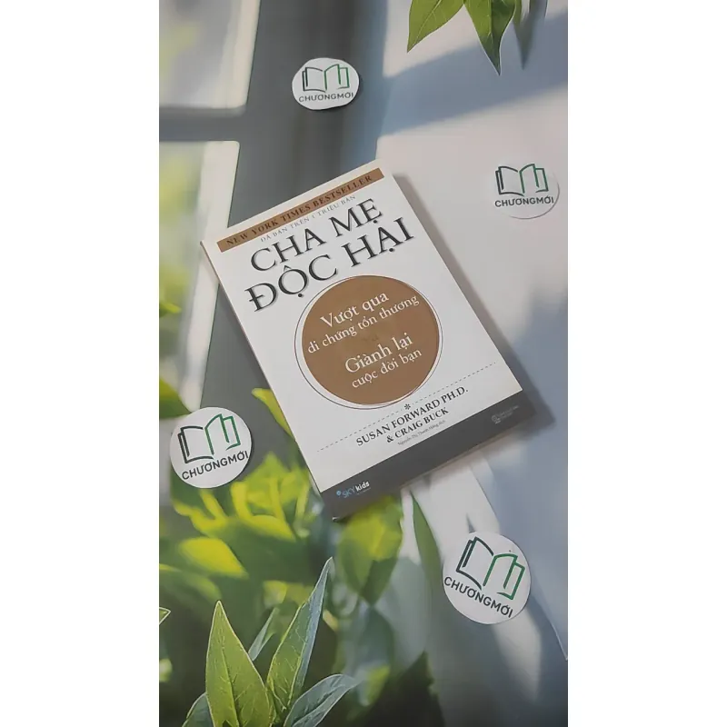 Cha Mẹ Độc Hại - Susan Forward & Craig Buck 1018943