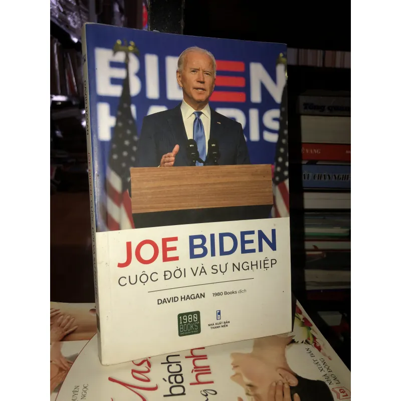 Joe Biden - Cuộc đời và sự nghiệp - David Hagan 763701